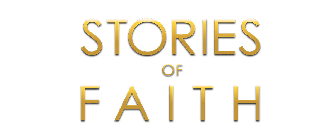 Stories-of-Faith Stories-of-Faith